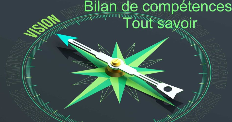 bilan de compétences tout savoir